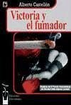 Victoria y el fumador Victoria y el fumador
