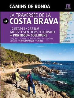 La traversée de la Costa Brava - Lara, Sergi; Puig Castellanos, Jordi