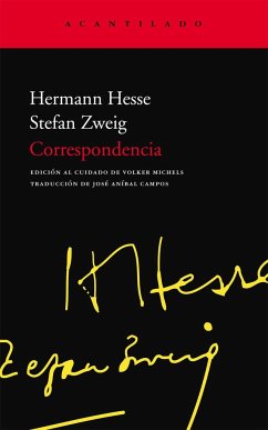 Correspondencia - Hesse, Hermann; Zweig, Stefan