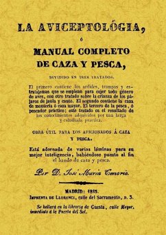 La aviceptología o manual completo de caza y pesca - Tenorio, José María