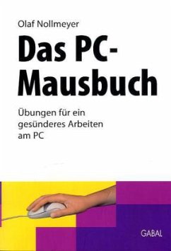 Das PC-Mausbuch - Nollmeyer, Olaf