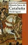 Breve historia de Cataluña - Agustí, David