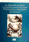 La Compañía de Jesús y su proyección mediática en el mundo hispánico durante la Edad Moderna