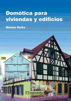 Domótica para viviendas y edificios - Harke, Werner