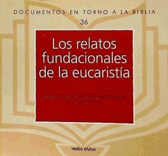 Los relatos fundacionales de la eucaristía - Dahan, Gilbert . . . [et al.