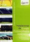 Instalaciones de energía fotovoltaica : cómo rentabilizar la energía solar