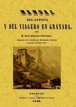 Manual del artista y del viajero en Granada - Giménez Serrano, José