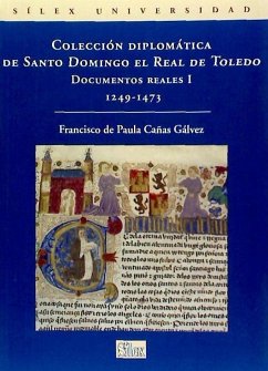 Colección diplomática de Santo Domingo - Cañas Gálvez, Francisco de Paula