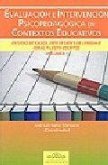 Evaluación e intervención psicopedagógica en contextos educativos : estudio de casos : dificultades de lenguaje