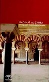 Madinat al-Zahra : official guide to the archaelogical complex