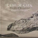 Cabo de Gata : más allá de la realidad