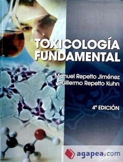 Toxicología fundamental - Repetto Jiménez, Manuel; Repetto Kuhn, Guillermo