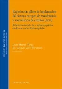 Experiencias piloto de implantación del sistema europeo de transferencia y acumulación de créditos (ECTS) - Herrera Torres, Lucía