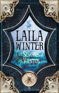 Laila Winter y Los Senores de Los Vientos - Rivero, Barbara