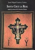 Crónica de Francisco Páramo sobre el convento de Sta. Cruz la Real de Granada (años 1715-1720)