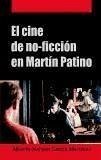 El cine de no ficción en Martín Patino - García Martínez, Alberto Nahum