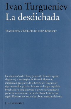 La desdichada - Turguenev, Ivan Sergueevich; Borovsky, Luisa