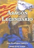 Aragón legendario