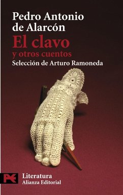 El clavo y otros cuentos - Alarcon, Pedro A. de
