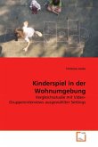 Kinderspiel in der Wohnumgebung