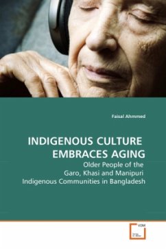 INDIGENOUS CULTURE EMBRACES AGING - Ahmmed, Faisal