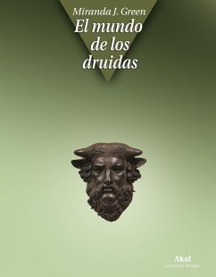 El mundo de los druidas - Aldhouse-Green, Miranda J.