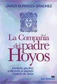 La compañía del Padre Hoyos : contexto jesuítico y devoción al Sagrado Corazón de Jesús