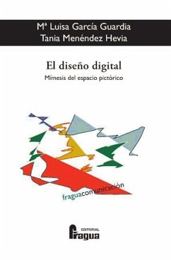 El diseño digital, mímesis del espacio pictórico - García Guardia, María Luisa; Menéndez Hevia, Tania