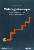 Marketing y videojuegos : product placement, in-game advertising y advergaming