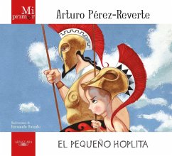 El pequeño Hoplita - Pérez-Reverte, Arturo