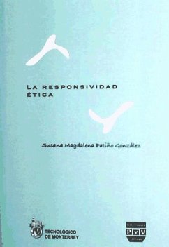 La responsabilidad ética - Patiño González, Susana Magdalena