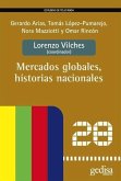 Mercados globales, historias nacionales