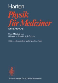 Physik für Mediziner: Eine Einführung - Hans-Ulrich Harten