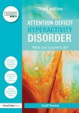 Attention Deficit Hyperactivity Disorder