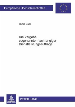 Die Vergabe sogenannter nachrangiger Dienstleistungsaufträge - Buck, Imme