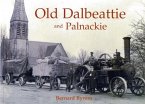 Old Dalbeattie and Palnackie