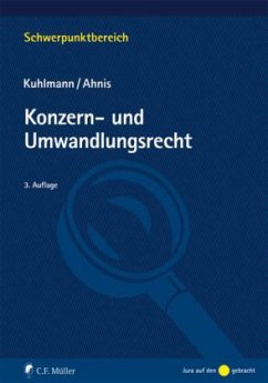 Konzern- und Umwandlungsrecht - Kuhlmann, Jens; Ahnis, Erik