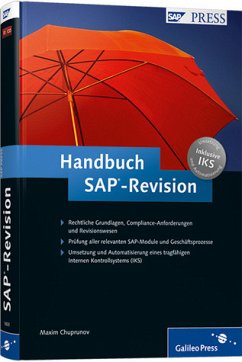 Handbuch SAP-Revision - IKS, Audit, Compliance - Chuprunov, Maxim