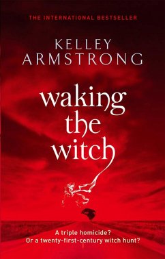 Waking The Witch - Armstrong, Kelley