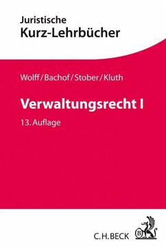 Verwaltungsrecht Bd. 1 - Wolff, Hans J.; Bachof, Otto