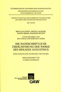 Die handschriftliche Überlieferung der Werke des Heiligen Augustinus, Band XI