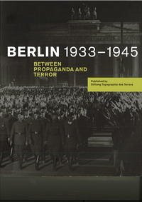 Berlin 1933 - 1945