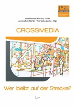 Crossmedia - Wer bleibt auf der Strecke?