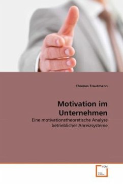 Motivation im Unternehmen - Trautmann, Thomas