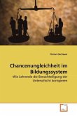 Chancenungleichheit im Bildungssystem