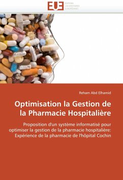 Optimisation La Gestion de la Pharmacie Hospitalière - Abd Elhamid, Reham