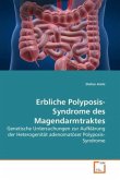 Erbliche Polyposis-Syndrome des Magendarmtraktes