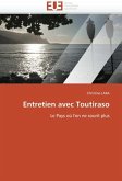 Entretien Avec Toutiraso