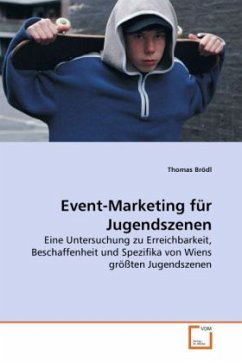 Event-Marketing für Jugendszenen - Brödl, Thomas