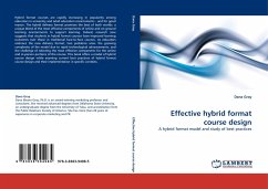 Effective hybrid format course design - Gray, Dana